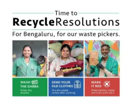 ಬೆಂಗಳೂರಿನಿಂದ ‘ರೀಸೈಕಲ್ ರೆಸೊಲ್ಯೂಷನ್ಸ್’ ಅಭಿಯಾನಕ್ಕೆ ಚಾಲನೆ
